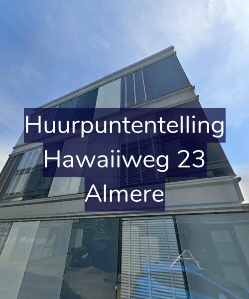 Foto gevel Huurpuntentelling voor Hawaiiweg 23, Almere