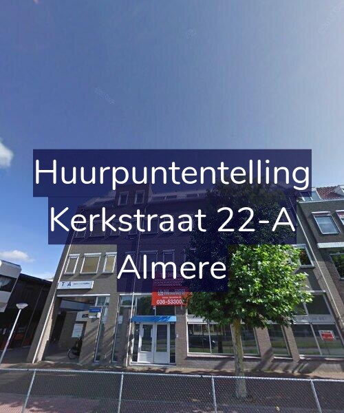 Foto gevel Huurpuntentelling voor Kerkstraat 22-A, Almere