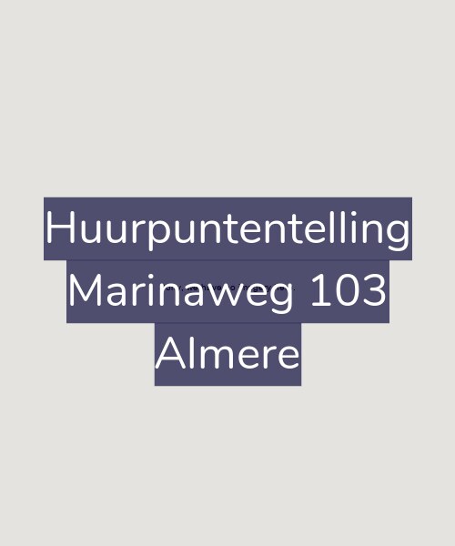 Foto gevel Huurpuntentelling voor Marinaweg 103, Almere