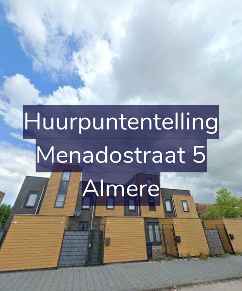 Foto gevel Huurpuntentelling voor Menadostraat 5, Almere