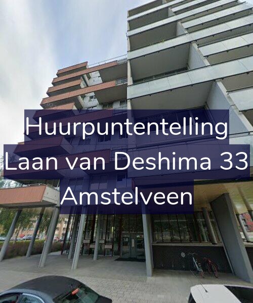 Foto gevel Huurpuntentelling voor Laan van Deshima 33, Amstelveen