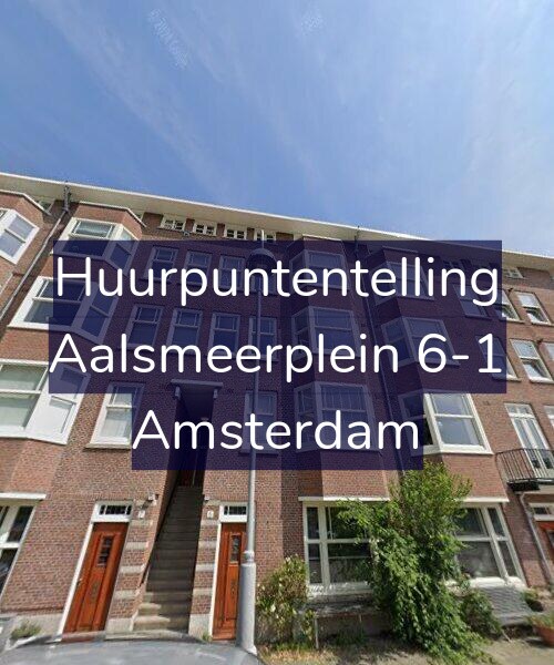 Foto gevel Huurpuntentelling voor Aalsmeerplein 6-1, Amsterdam