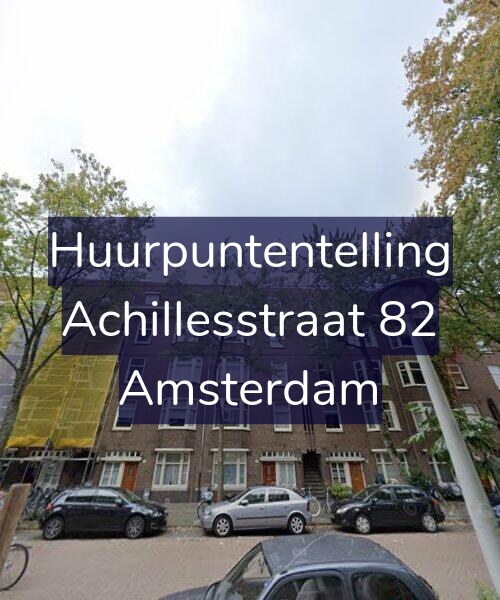 Foto gevel Huurpuntentelling voor Achillesstraat 82, Amsterdam