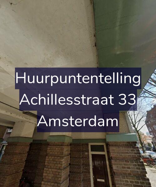 Foto gevel Huurpuntentelling voor Achillesstraat 33, Amsterdam