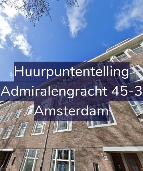 Foto gevel Huurpuntentelling voor Admiralengracht 45-3, Amsterdam