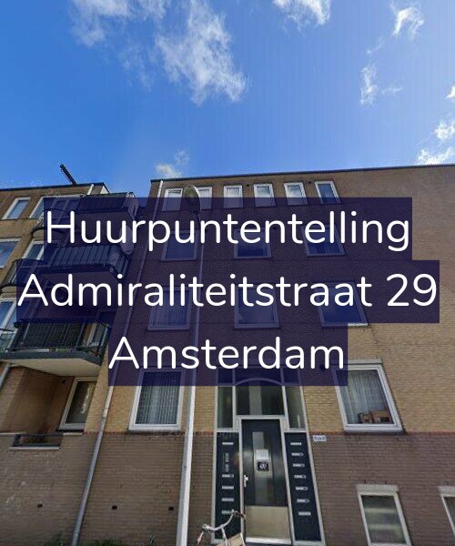 Foto gevel Huurpuntentelling voor Admiraliteitstraat 29, Amsterdam