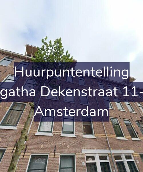 Foto gevel Huurpuntentelling voor Agatha Dekenstraat 11-3, Amsterdam