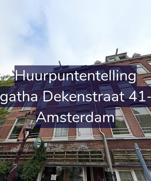 Foto gevel Huurpuntentelling voor Agatha Dekenstraat 41-2, Amsterdam