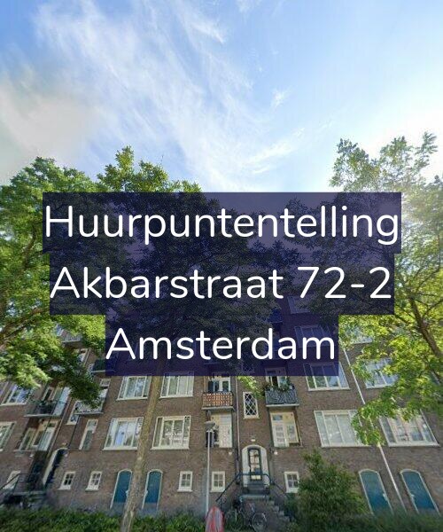 Foto gevel Huurpuntentelling voor Akbarstraat 72-2, Amsterdam