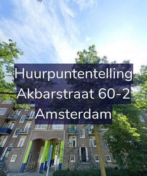 Foto gevel Huurpuntentelling voor Akbarstraat 60-2, Amsterdam