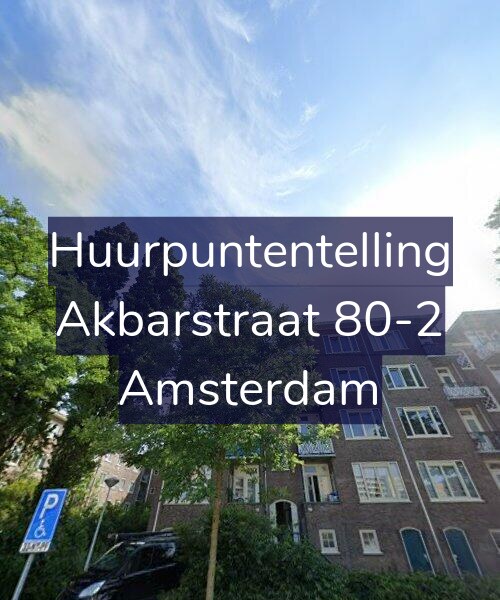 Foto gevel Huurpuntentelling voor Akbarstraat 80-2, Amsterdam