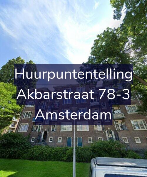 Foto gevel Huurpuntentelling voor Akbarstraat 78-3, Amsterdam