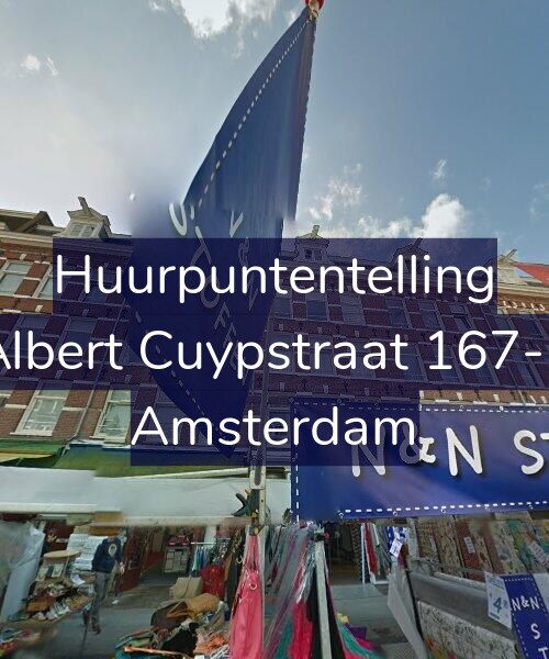 Foto gevel Huurpuntentelling voor Albert Cuypstraat 167-2, Amsterdam
