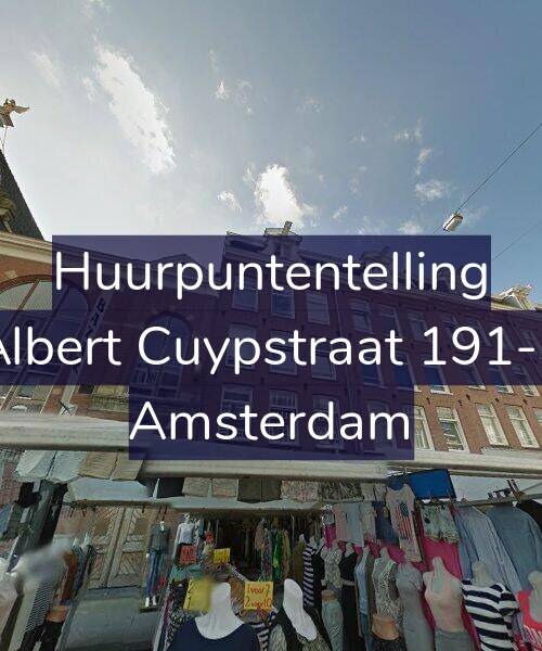 Foto gevel Huurpuntentelling voor Albert Cuypstraat 191-3, Amsterdam
