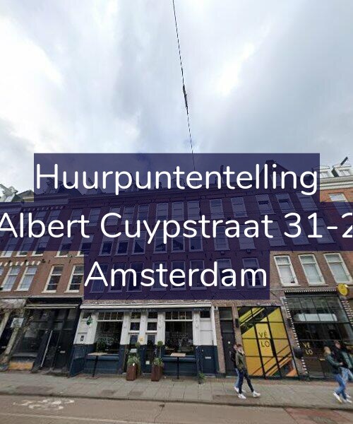 Foto gevel Huurpuntentelling voor Albert Cuypstraat 31-2, Amsterdam