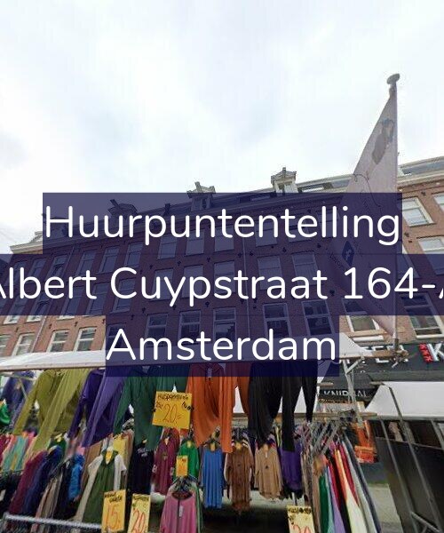 Foto gevel Huurpuntentelling voor Albert Cuypstraat 164-A, Amsterdam