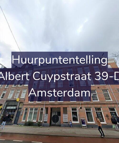 Foto gevel Huurpuntentelling voor Albert Cuypstraat 39-D, Amsterdam