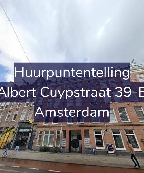 Foto gevel Huurpuntentelling voor Albert Cuypstraat 39-B, Amsterdam
