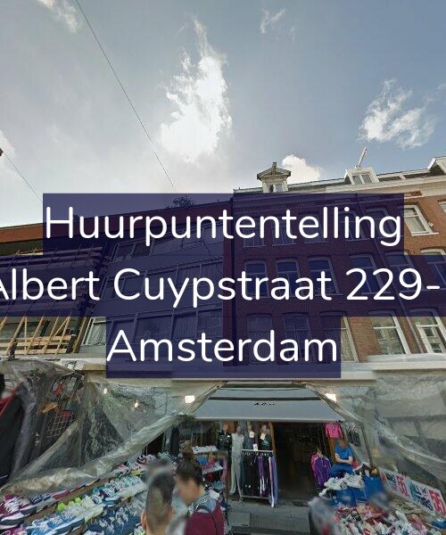 Foto gevel Huurpuntentelling voor Albert Cuypstraat 229-1, Amsterdam
