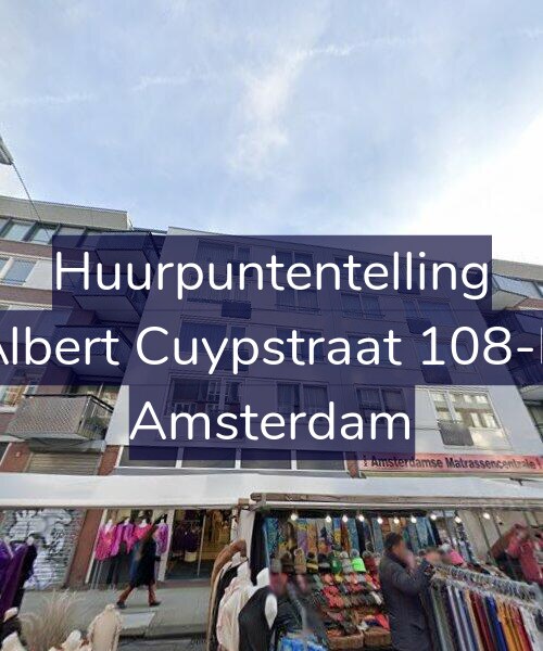 Foto gevel Huurpuntentelling voor Albert Cuypstraat 108-B, Amsterdam