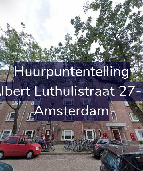 Foto gevel Huurpuntentelling voor Albert Luthulistraat 27-D, Amsterdam