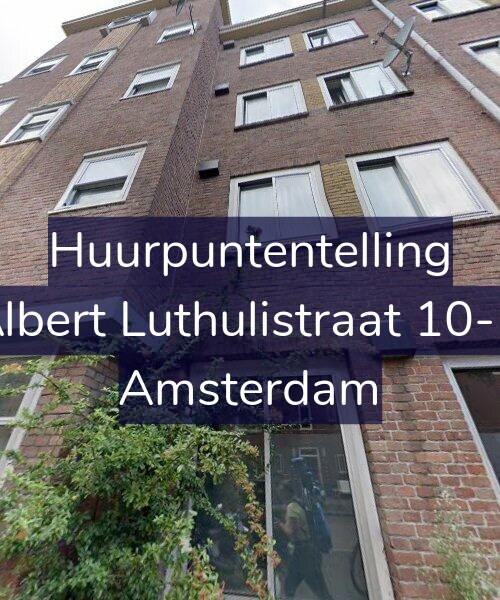 Foto gevel Huurpuntentelling voor Albert Luthulistraat 10-D, Amsterdam