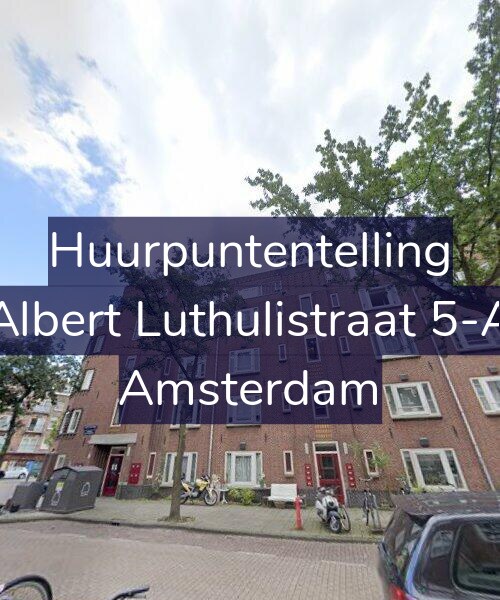 Foto gevel Huurpuntentelling voor Albert Luthulistraat 5-A, Amsterdam