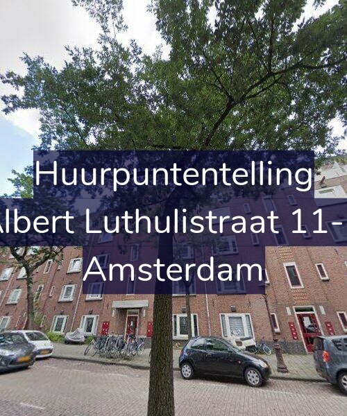 Foto gevel Huurpuntentelling voor Albert Luthulistraat 11-C, Amsterdam