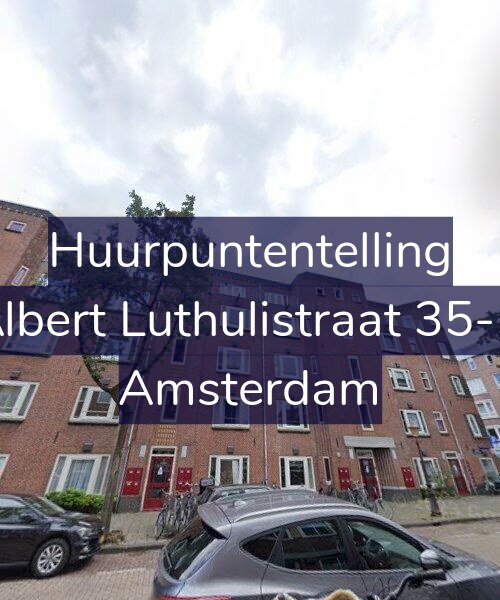Foto gevel Huurpuntentelling voor Albert Luthulistraat 35-D, Amsterdam