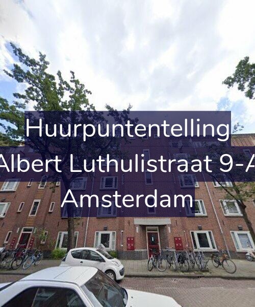 Foto gevel Huurpuntentelling voor Albert Luthulistraat 9-A, Amsterdam