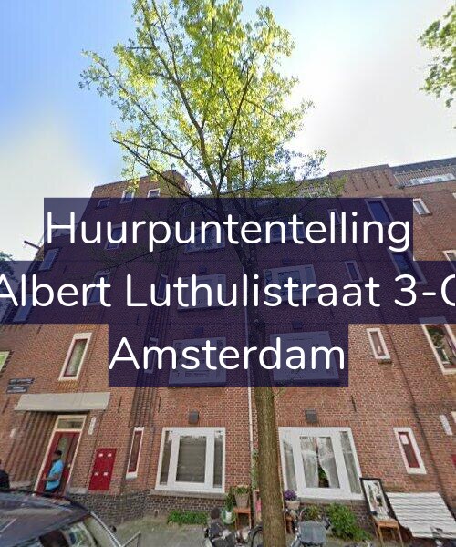 Foto gevel Huurpuntentelling voor Albert Luthulistraat 3-C, Amsterdam