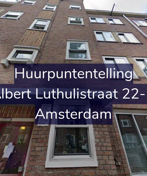Foto gevel Huurpuntentelling voor Albert Luthulistraat 22-D, Amsterdam