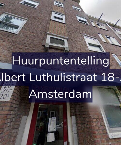 Foto gevel Huurpuntentelling voor Albert Luthulistraat 18-A, Amsterdam