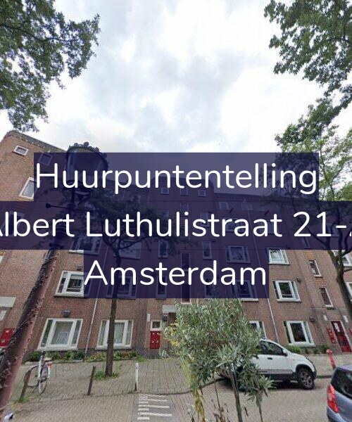 Foto gevel Huurpuntentelling voor Albert Luthulistraat 21-A, Amsterdam
