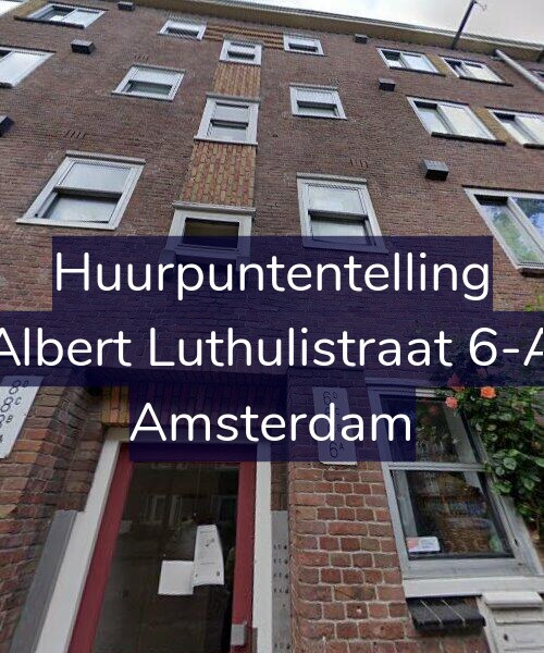Foto gevel Huurpuntentelling voor Albert Luthulistraat 6-A, Amsterdam