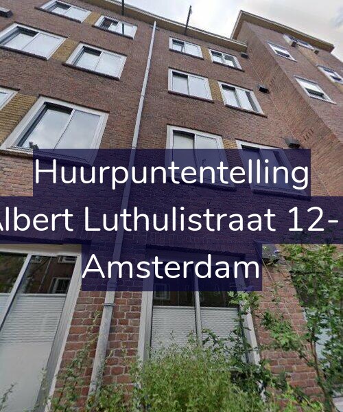 Foto gevel Huurpuntentelling voor Albert Luthulistraat 12-B, Amsterdam