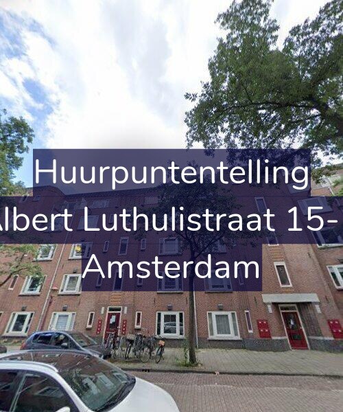 Foto gevel Huurpuntentelling voor Albert Luthulistraat 15-D, Amsterdam