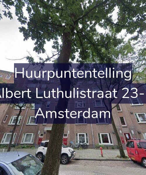 Foto gevel Huurpuntentelling voor Albert Luthulistraat 23-C, Amsterdam