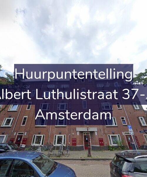Foto gevel Huurpuntentelling voor Albert Luthulistraat 37-A, Amsterdam