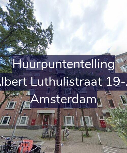 Foto gevel Huurpuntentelling voor Albert Luthulistraat 19-A, Amsterdam