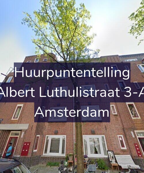 Foto gevel Huurpuntentelling voor Albert Luthulistraat 3-A, Amsterdam