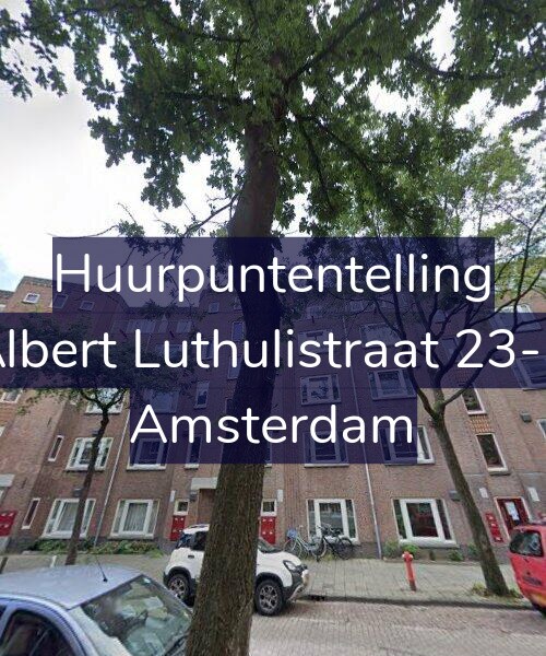Foto gevel Huurpuntentelling voor Albert Luthulistraat 23-B, Amsterdam