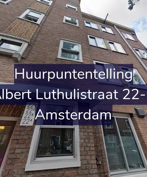 Foto gevel Huurpuntentelling voor Albert Luthulistraat 22-B, Amsterdam