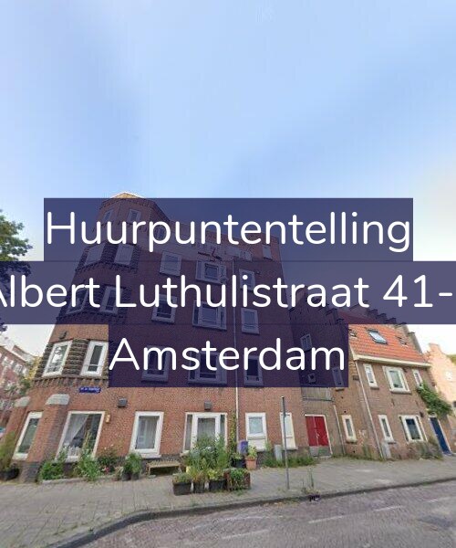 Foto gevel Huurpuntentelling voor Albert Luthulistraat 41-F, Amsterdam