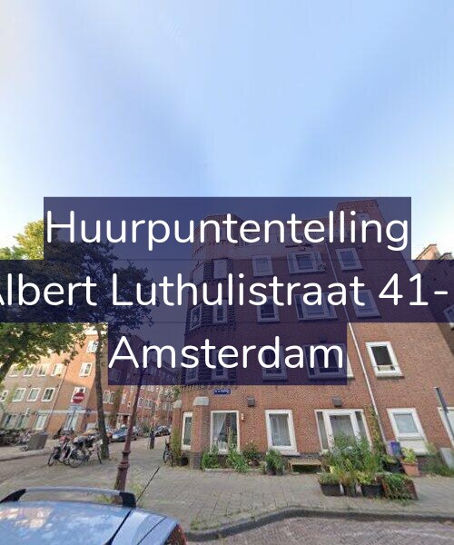 Foto gevel Huurpuntentelling voor Albert Luthulistraat 41-B, Amsterdam