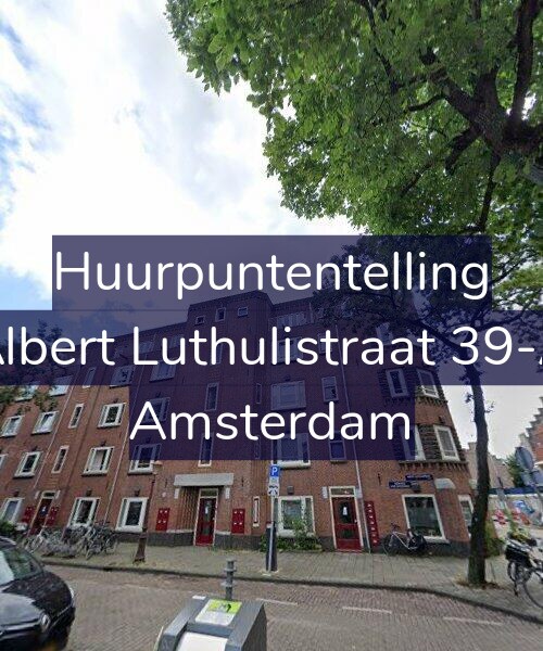 Foto gevel Huurpuntentelling voor Albert Luthulistraat 39-A, Amsterdam