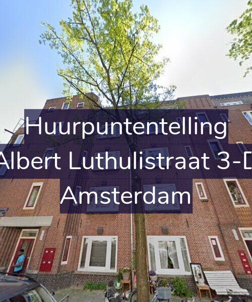 Foto gevel Huurpuntentelling voor Albert Luthulistraat 3-D, Amsterdam