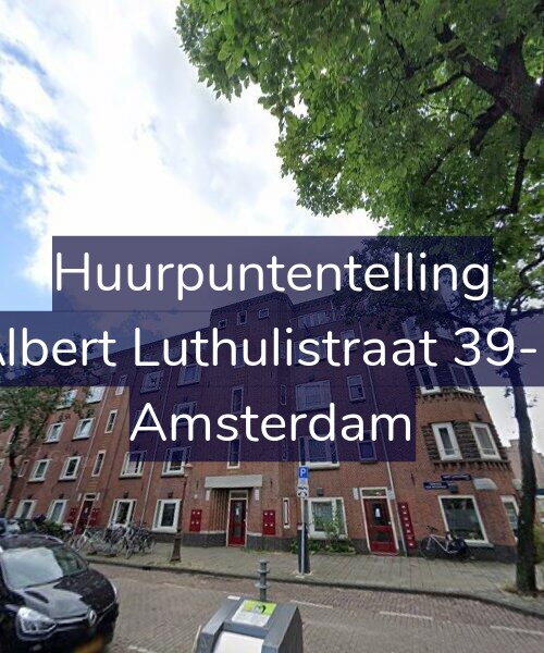 Foto gevel Huurpuntentelling voor Albert Luthulistraat 39-B, Amsterdam