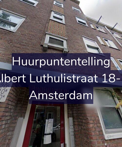 Foto gevel Huurpuntentelling voor Albert Luthulistraat 18-D, Amsterdam