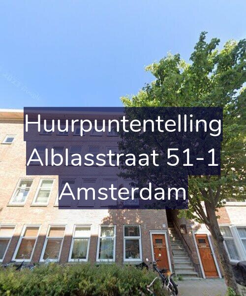 Foto gevel Huurpuntentelling voor Alblasstraat 51-1, Amsterdam